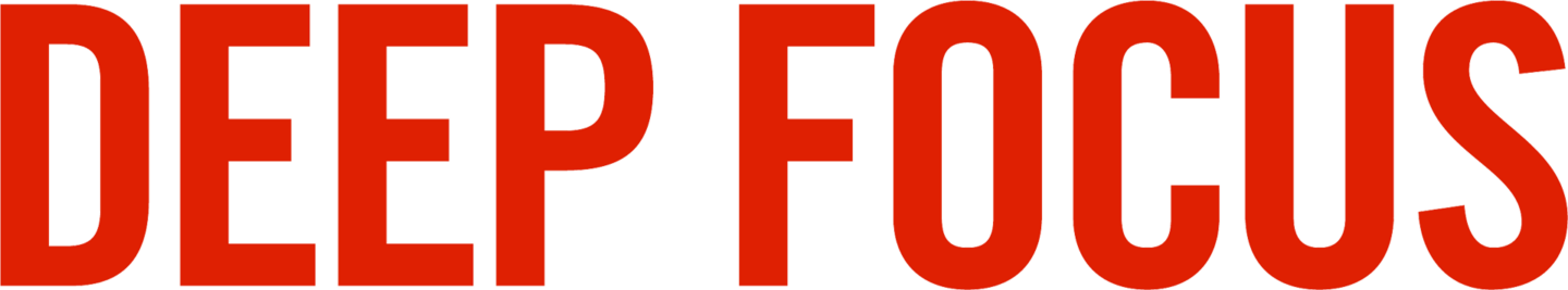 Deep Focus
